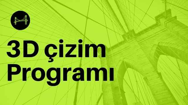 3D cizim programi