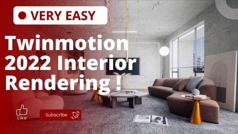 VERY EASY Twinmotion 2022 Interior Rendering !