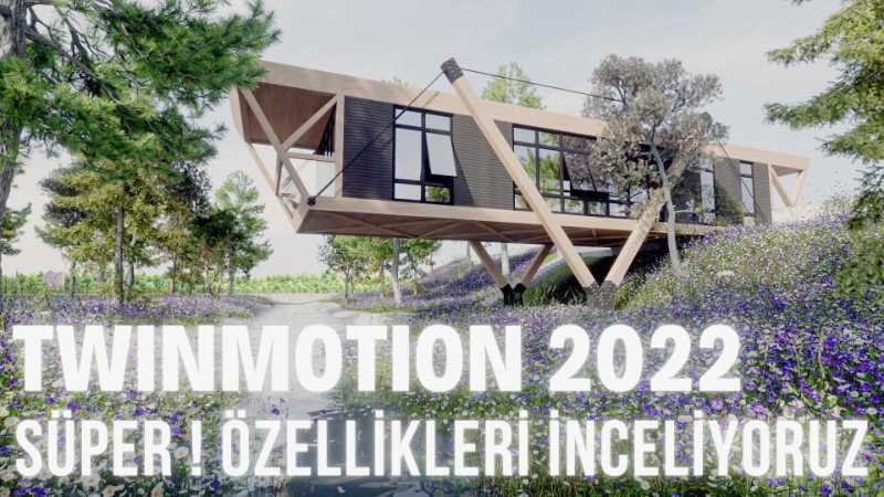 Twinmotion 2022